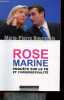 Rose Marine enquête sur le FN et l'homosexualité.. Bourgeois Marie-Pierre