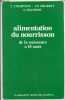 Alimentation du nourrisson de la naissance à 18 mois - 3e édition.. C.Courpotin & J.P.Girardet & S.Machinot