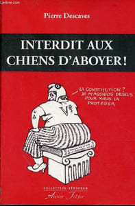 Interdit aux chiens d'aboyer ! - Collection Xénophon.