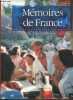 Mémoires de France - Une anthologie littéraire et photographique.. Julliard Claire