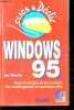 Windows 95 tout en images et en couleurs un succès garanti en quelques clics - le premier poche couleur - Collection Clics & Déclic.. Plumley Sue