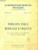 Le répertoire médical pratique n°1 XXVIIe année 1951 - Thérapeutique médicale d'urgence.. Collectif