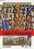 Le Musée National d'Art Moderne Centre Pompidou Paris - Collection les plus grands Musées d'Europe n°23 - livre + dvd visite 360° mp3 audioguide.. ...