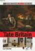 Tate Britain Londres - Collection les plus grands Musées d'Europe n°30 - livre + dvd visite 360° mp3 audioguide.. Collectif