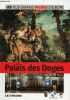 Le Palais des Doges Paris - Collection les plus grands Musées d'Europe n°34 - livre + dvd visite 360° mp3 audioguide.. Collectif