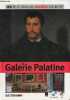 La Galerie Palatine Florence - Collection les plus grands Musées d'Europe n°36 - livre + dvd visite 360° mp3 audioguide.. Collectif