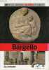 Le Musée National du Bargello Florence - Collection les plus grands Musées d'Europe n°37 - livre + dvd visite 360° mp3 audioguide.. Collectif