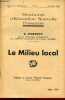 Le Milieu local - Brochures d'éducation nouvelle populaire n°24 octobre 1946 .. C.Freinet