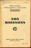 Nos moissons - Brochures d'éducation nouvelle populaire n°38 juin 1948.. Collectif