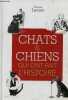 Chats & chiens qui ont fait l'histoire.. Lucaci Dorica