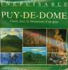 Inépuisable Puy-de-Dôme guide pour la découverte d'un pays.. Collectif