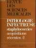 Revue des sciences médicales n°190 décembre 1970 - Pathologie infectieuse staphylococcies acquisitions récentes 2 - Sensibilité aux antibiotiques - ...