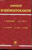 Abrégé d'hématologie - 2e édition.. J.Bernard J.P.Lévy J.P.Clauvel J.D. Rain B.Varet