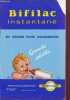Brochure : Bifilac instantané en poudre pour nourrissons granulés solubles.. Collectif