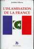 L'islamisation de la France.. Véliocas Joachim