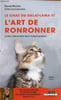 Le chat du dala&iuml;-lama et l'art de ronronner - L&acirc;cher prise et &ecirc;tre dans l'instant pr&eacute;sent - Tome 2 - Roman.. Michie David