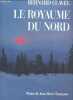 Le royaume du nord.. Clavel Bernard