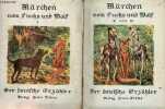 Märchen vom fuchs und wolf - 2 volumes (tomes 1+2+3) - der deutsche erzähler n°2-3.. Haltrich JOseph