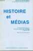 Histoire et médias - Journée d'étude autour du Professeur André-Jean Tudesq 24 janvier 1997 - Centre d'études des médias Université Michel de ...