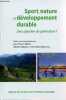 Sport, nature et développement durable - Une question de génération ?. J.P. Callède & F.Sabatier & C.Bouneau