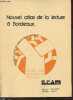 Nouvel atlas de la lecture à Bordeaux - Publications de la M.S.H.A. n°7.. Escarpit Robert & Lebas Mireille