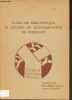 Guide des Bibliothèques et Centres de Documentation de Bordeaux - Association des bibliothécaires français : groupe d'Aquitaine - Publications de la ...