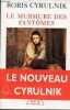 Le murmure des fantômes.. Cyrulnik Boris
