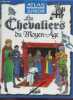 Les Chevaliers du Moyen âge - Collection Atlas junior.. Collectif