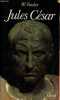 Jules César (100-44 av. J.-C.) - Collection histoire payot n°38.. W.Warde Fowler