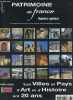 Patrimoine de France - Numéro spécial n°13 octobre 2005 - 1985-2005 les villes et pays d'art et d'histoire ont 20 ans - édito : une étiquette de ...