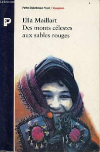 Des monts célestes aux sables rouges - Collection Petite Bibliothèque Payot / Voyageurs n°72.