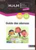 M.H.M. Méthode Heuristique Mathématiques maternelle MS GS - Guide des séances.. Le Corf Laurence & Pinel Nicolas