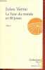 Le Tour du monde en 80 jours - tome 1 - Collection rêves et découvertes.. Verne Jules