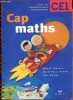 Cap maths - CE1.. Charnay Roland & Dussuc Marie-Paule & Madier Paul