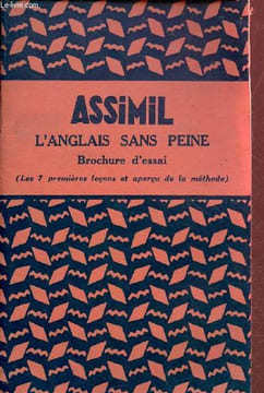 Assimil l'anglais sans peine brochure d'essai (les 4 premières leçons et aperçu de la méthode).. A.Chérel