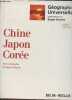 Chine Japon Corée - Collection Géographie universelle.. Gentelle Pierre & Pelletier Philippe