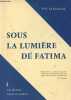Sous la lumière de Fatima - Collection grain de sénevé n°4.. P. du Chambon-Feugerolles Stanislas
