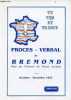 Le Lys de France - Numéro spécial - Procès verbal de Bremond Père au Tribunal de Vevey (suisse) - octobre-novembre 1837.. Collectif