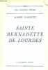 Sainte Bernadette de Lourdes - Collection les grands coeurs.. Gasquet Marie