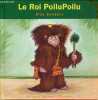 Le Roi PoiluPoilu - Collection les rois n°30.. Sanders Alex