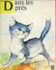 Dans les près les petits des animaux et leur cri.. Collectif