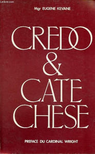 Credo et catéchese - Commentaire catéchétique sur le Credo du peuple de Dieu.