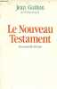 Le Nouveau Testament - Une nouvelle lecture.. Guitton Jean