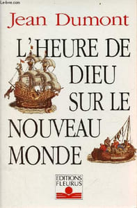 L'heure de Dieu sur le nouveau monde.