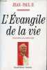 L'Evangile de la vie.. Jean-Paul II