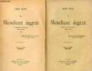Le Mendiant ingrat (journal de l'auteur) 1892-1895 - En 2 tomes (2 volumes) - Tome 1 (12e édition) + Tome 2 (11e édition).. Bloy Léon
