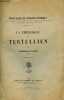 La théologie de Tertullien - 3e édition - Collection Bibliothèque de théologie historique.. D'Alès Adhémar