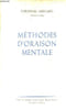 M&eacute;thodes d'oraison mentale - 2e &eacute;dition.. Cardinal Lercaro