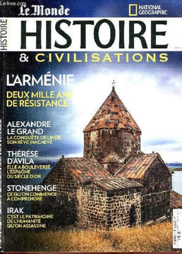 Le Monde Histoire & Civilisations n°5 avril 2015 - Alexandre le Grand et l'Inde - Arménie, le dur désir de durer - dans les bras d'Anubis - Thérèse ...