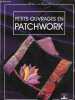 Petits ouvrages en patchwork - Collection mille pattes n°44.. Grosshans-Schwobthaler Catherine